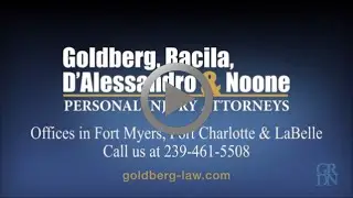 Personal Injury Attorneys Fort Myers FL - Goldberg, Racila, D'Alessandro & Noone