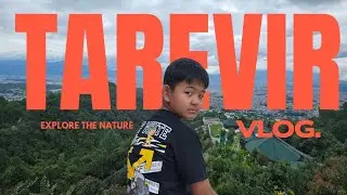 Tarevir Hike 