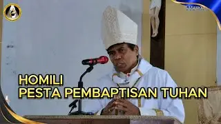HOMILI PESTA PEMBAPTISAN TUHAN DI KUASI PAROKI NUABOSI