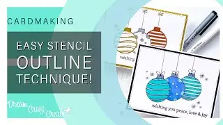 Easy Stencil Outline Technique -- Get MORE from your Supplies! 💕