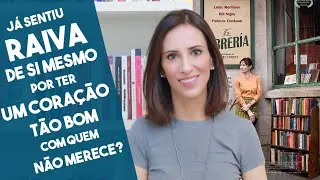 Já sentiu raiva de si mesmo por ter um coração tão bom com quem não merece?/ Filme 