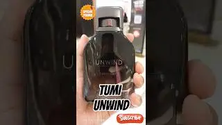 TUMI UNWIND #perfume