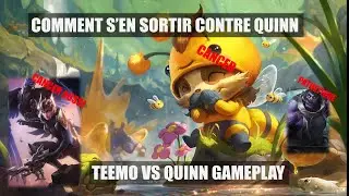 COMMENT S'EN SORTIR CONTRE QUINN - Teemo vs Quinn Gameplay