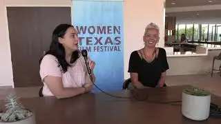2018 Women Texas Film Festival: Mylissa Fitzsimmons and Tracee Beebe