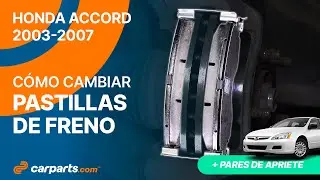 Cómo cambiar las pastillas de freno delanteras 2003-2007 Honda Accord 🚗