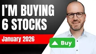 6 Stocks I’m Buying in January 2026 (My Real-Money Portfolio)