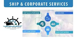 Ship & Corporate Services - PT INDO SHARK LINES - Everything for Sea