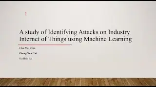A Study of Identifying Attacks on Industry Internet of Things Using Machine Learning