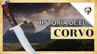 CORVO CHILENO - La HISTORIA del CUCHILLO SUDAMERICANO