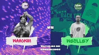 HSM Battle:  Open Style FINAL - WAACKIM VS WESLLEY