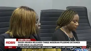 Saudi Arabia Releases Three Nigerian Pilgrims Detained Over Drug Allegation