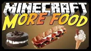 [MINECRAFT] More food mod 1.5.2! CHOCOLATE CAKE!