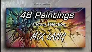Paintings 48 MIX LANG Contemporary Art Random Selection Gallery