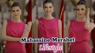 Mahassine Merabet Lifestyle Relationship Career Biography Age Height Weight Hobbies Facts Net Worth
