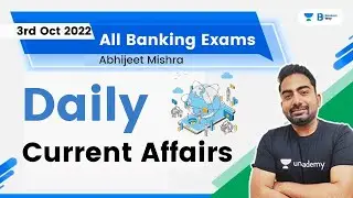 Daily Current Affairs | 3 October 2022 | Abhijeet Mishra | Bankers Way