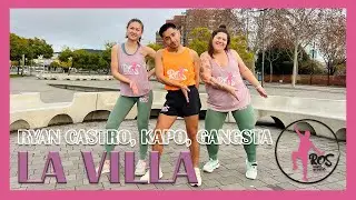 LA VILLA - Ryan Castro, Kapo, Gangsta | Ros Dance Fitness | Zumba | Baile Coreo Dancehall Reggaet&oacute;n