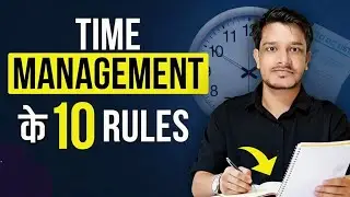 10 Best Time Management Tips For Students & Working People! ⏰