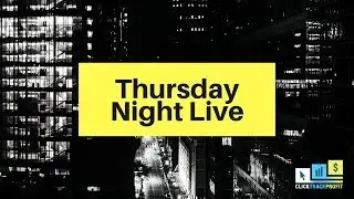 ClickTrackProfit's Thursday Night Live - Affiliate Marketing Training For The Rest of Us