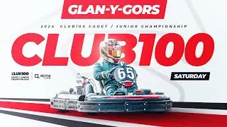 2024 CLUB100 Cadet & Junior Lightweight Championship Round 2 | GYG | Livestream