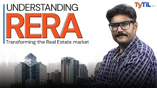 Understanding RERA: Transforming the Indian Real Estate Market