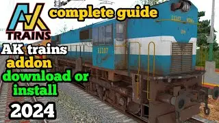 how to download and install AK trains addon in train simulator classic