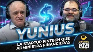 Yunius, la Startup Fintech que Controla y Administra Financieras en M&eacute;xico |&nbsp;STARTCUPS&reg; Coffee Talks