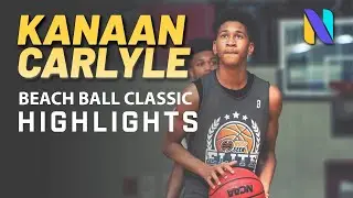 Kanaan Carlyle 2023 Beach Ball Classic Highlights
