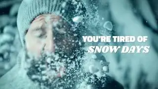 No More Snow Days!