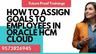 SMART Goals in Oracle HCM Cloud: The Ultimate Guide