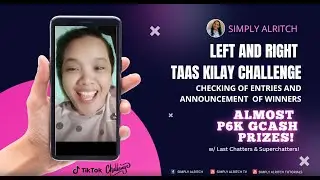 Simply AlRitch Left and Right Taas Kilay Challenge - Checking of Entries and Announcement of Winners