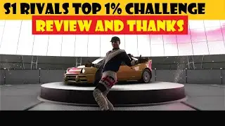 Thank you for your help and support: S1900 Rivals Top 1% Challenge