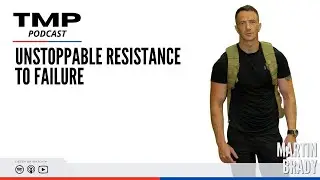Martin Brady - Unstoppable Resistance to Failure