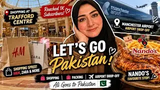 Shopping, Packing & Airport Drop-Off ✈️ | Ali Goes to Pakistan | 1K Subscribers Thank You!