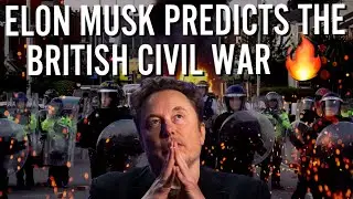 ШОКИРУЮЩЕЕ предсказание Илона Маска о гражданской войне в Великобритании 🔥