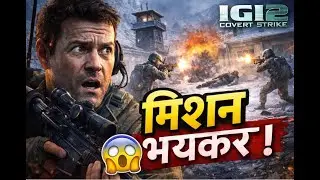 IGI 2 Covert Strike Level 1&ndash;3 | Hindi Gameplay Walkthrough