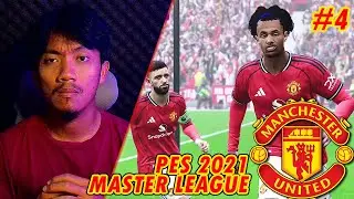 PES 2021 MASTER LEAGUE 2026 MANCHESTER UNITED EPS 4 : TERNYATA ZIRKZEE JAGO!
