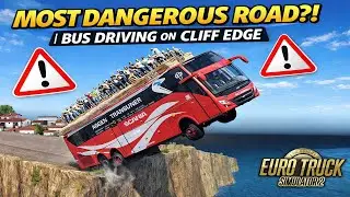 MOST DANGEROUS ROAD?! | BUS DRIVING ON CLIFF EDGE - Euro Truck Simulator 2