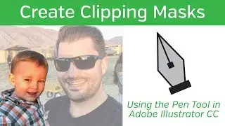 Create Clipping Masks Using The Pen Tool