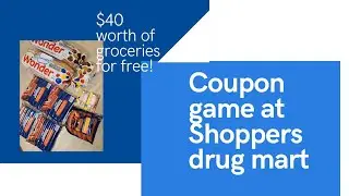 Shoppers Drug Mart Coupon Game explained! $40 worth of groceries for Free!