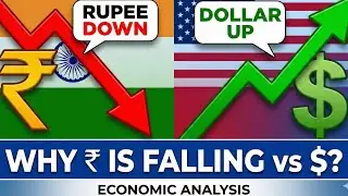 Why is the Indian Rupee (INR) Falling vs US Dollar (USD)? | Economic Analysis & What's Next