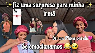 ✨FIZ UMA SURPRESA PARA MINHA IRMÃ 🥹🩷