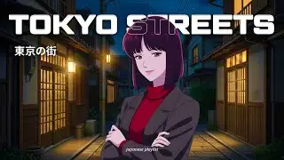 Night Streets in Tokyo – City Pop Playlist