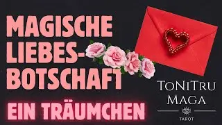🌹 Magische Liebesbotschaft &ndash; Gef&uuml;hle, Geschenke & Herzenergie ✨ #tarot