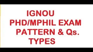 PHD/MPHIL IGNOU ENTRANCE  EXAM LIVE PAPER OUTLINE TYPES OF QUESTIONS PATTERN
