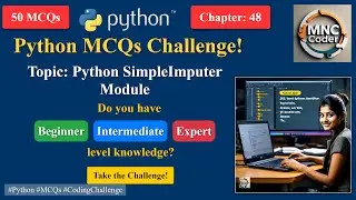 Python SimpleImputer MCQs: Multiple Choice Questions & Answers for Interviews and Exams