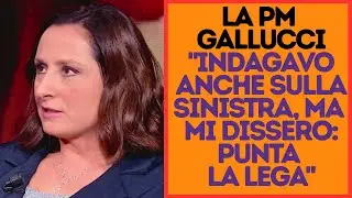 MAGISTRATURA: DICHIARAZIONI SCHOCK A QUARTA REPUBBLICA SU RETE4 DELLA PM ANNA GALLUCCI 