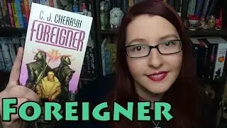 Foreigner by C. J. Cherryh | Book Review