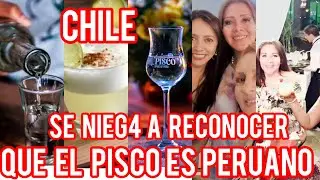 Chile se niega a reconocer que el PISCO es Peruano 🇵🇪 la UE y la UNESCO confirman que es Peruano