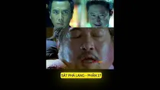 S&Aacute;T PH&Aacute; LANG - P27 #phimngan #reviewphim #viral #phimhay2025 #phimtrungquochay #net88