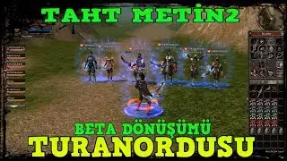 TAHT METİN2 TURANORDUSU BETA DÖNÜŞÜMÜ !! DEVAMI GELİCEK :) :)